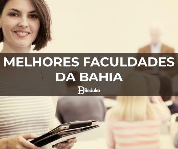 QUAIS-SÃO-AS-MELHORES-FACULDADES-DA-BAHIA-