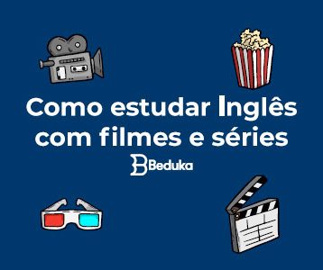 Como-estudar-inglês-com-filmes-e-séries