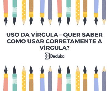 USO-DA-VÍRGULA-–-QUER-SABER-COMO-USAR-CORRETAMENTE-A-VÍRGULA-