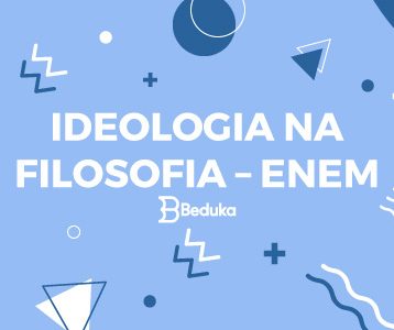 IDEOLOGIA-NA-FILOSOFIA-–-ENEM