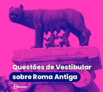 Questões de Vestibular Sobre Roma antiga