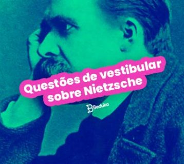 Questões de vestibular sobre Nietzsche