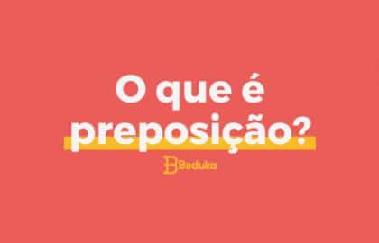 o que é Preposição