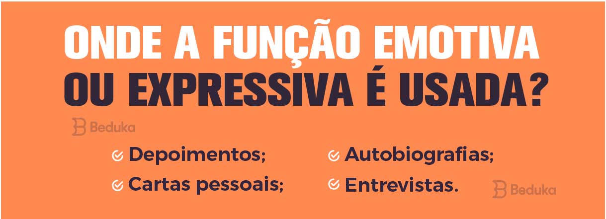 onde a função emotiva ou expressiva é usada