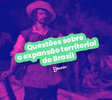 questões sobre a expansão territorial do Brasil