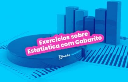 Exercícios sobre Estatística com Gabarito
