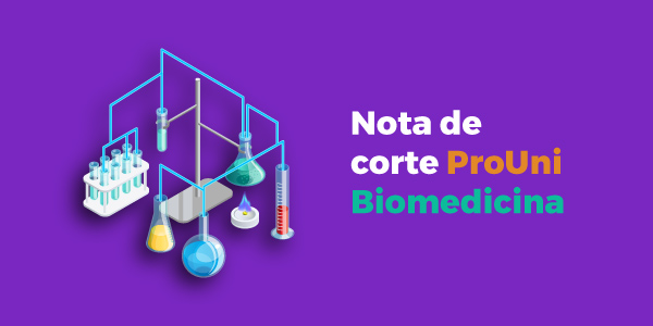 Nota de corte Prouni biomedicina