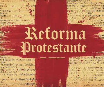 o que foi a Reforma Protestante