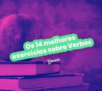 Os 14 melhores exercícios sobre Verbos