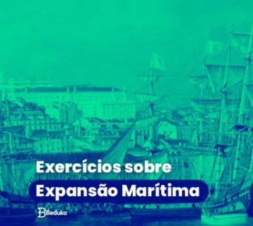 Exercícios sobre Expansão Marítima