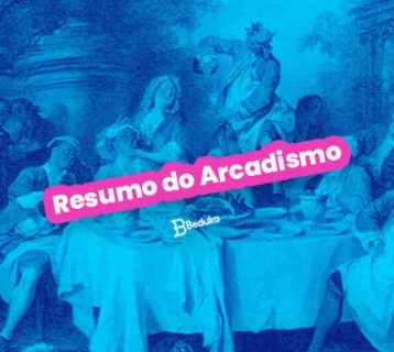 Resumo do Arcadismo