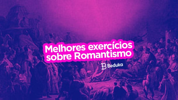 1. Escolha versos que melhor representem cada característica do  Ultrarromantismo: a) Amor associado à 