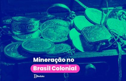 Mineração no Brasil Colonial