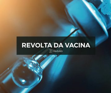O que foi a Revolta da Vacina
