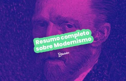 Resumo completo sobre modernismo