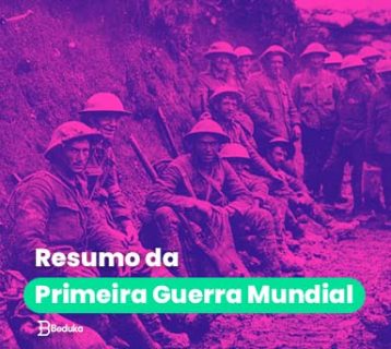 Resumo da Primeira Guerra Mundial
