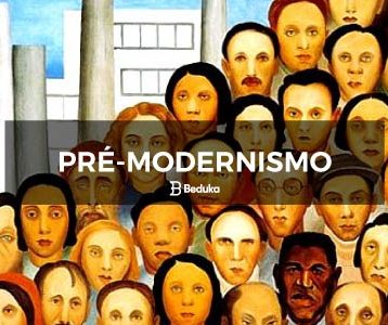 Resumo do Pré-Modernismo