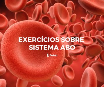 Exercícios sobre Sistema ABO