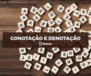 O que é Conotação e Denotação
