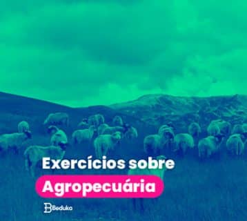 Exercícios sobre Agropecuária