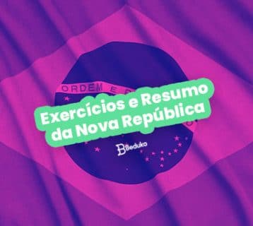 Exercícios e Resumo da Nova República
