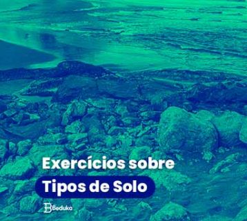 Exercícios sobre Tipos de Solo