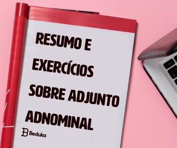Exercícios sobre Adjunto Adnominal