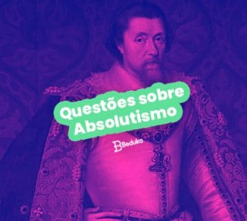 Questões sobre Absolutismo