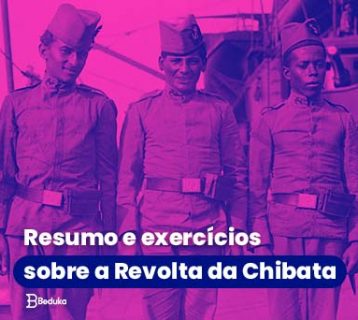 Resumo e exercícios sobre a Revolta da Chibata