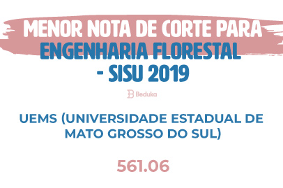 Menor Nota de Corte Engenharia Florestal