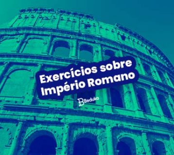 Exercícios sobre Império Romano