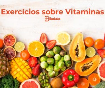 Exercícios sobre Vitaminas