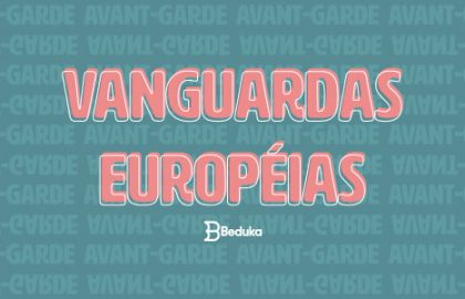Resumo das Vanguardas Europeias