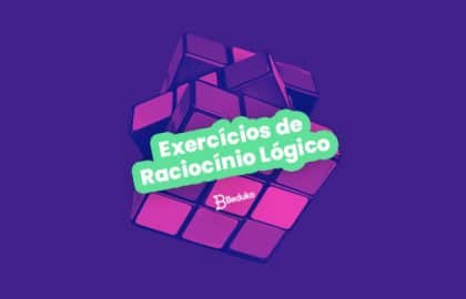 Os 12 melhores exercícios de Raciocínio Lógico + resumo e gabarito!