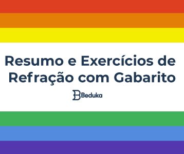 Resumo e Exercícios de Refração com Gabarito