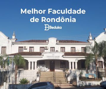 Melhor Faculdade de Rondônia