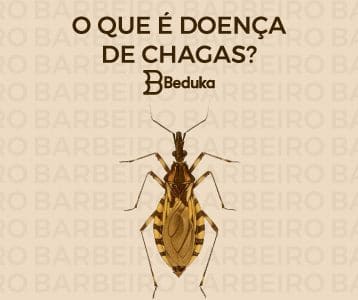 O que é Doença de Chagas?