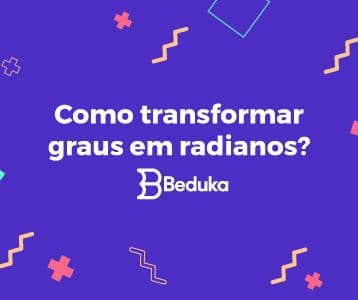 Como transformar graus em radianos
