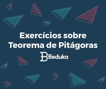 Exercícios sobre Teorema de Pitágoras