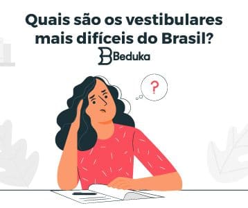 Vestibulares mais difíceis do Brasil.