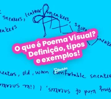 O que é Poema Visual Definição tipos e exemplos