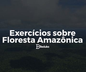 Exercícios_sobre_Floresta_Amazônica