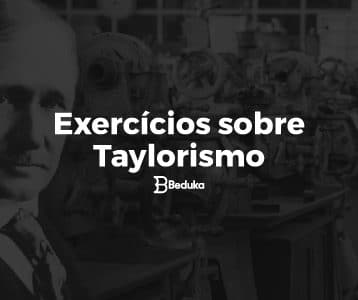 Exercícios_sobre_Taylorismo