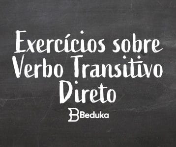 Exercícios_sobre_Verbo_Transitivo_Direto