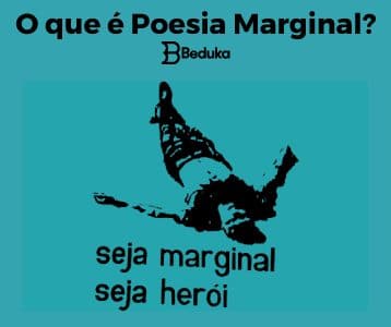 O que é poesia marginal - obra do escultor plático - oitica - frase seja marginal seja herói