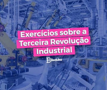 Exeercicios_sobre_a_Terceira_Revoluçao_Industrial