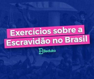 Exercícios sobre a escravidão no brasil