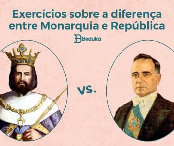 Exercícios_sobre_a_diferença_entre_Monarquia_e_República