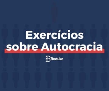 Exercícios_sobre_autocracia