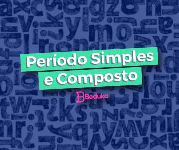 Matéria completa sobre o que é Período Simples e Composto !